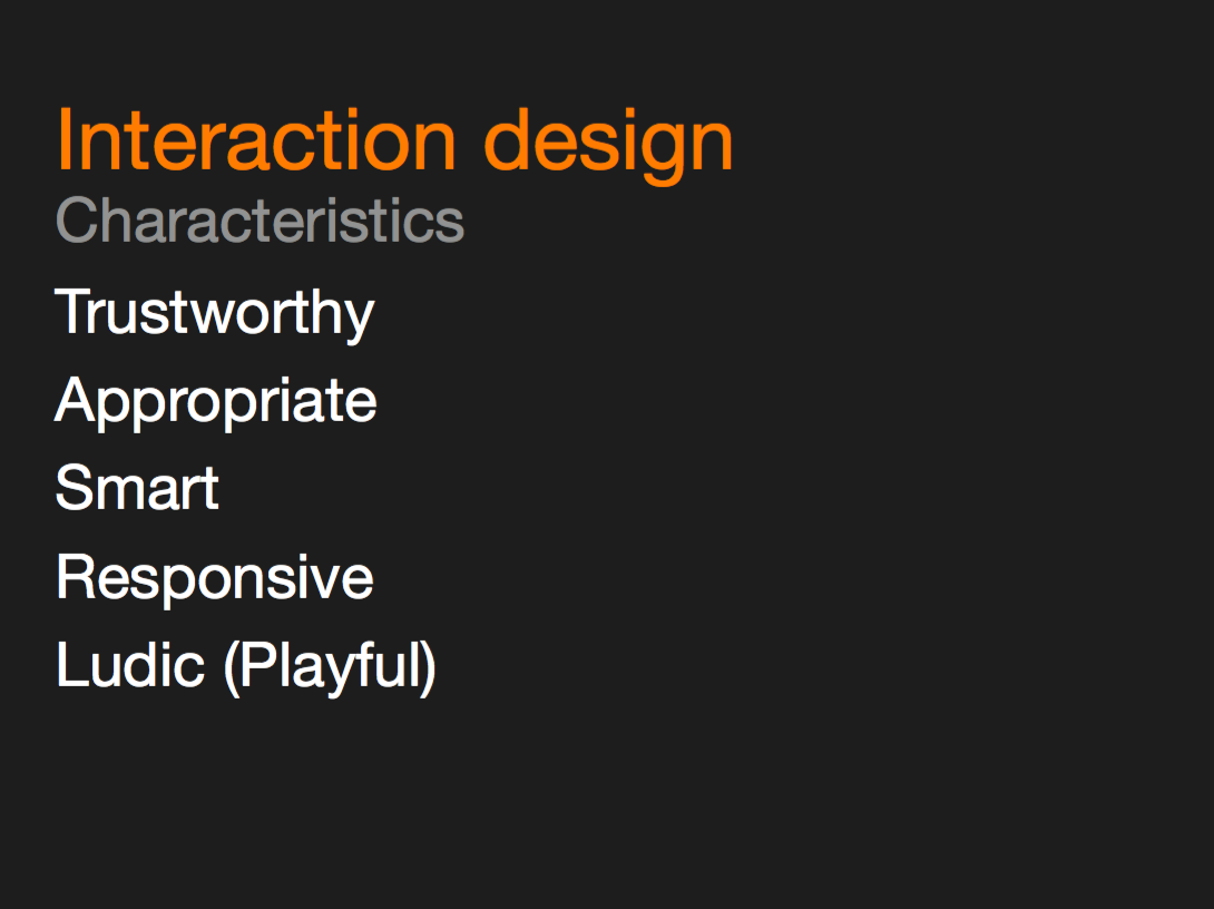 Interaction Design Characteristics